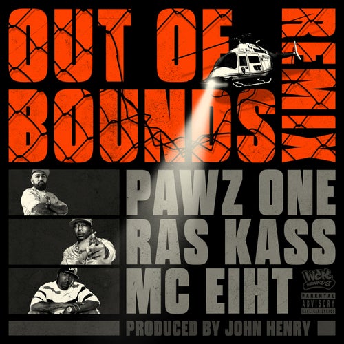 Out of Bounds (feat. Ras Kass & MC Eiht) [Remix]