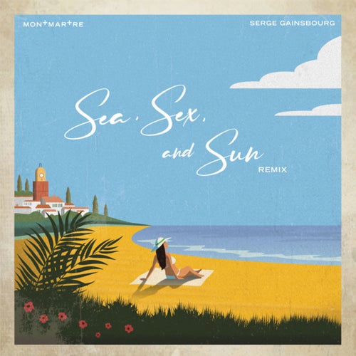 Sea, Sex And Sun (Remix)