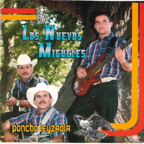 Poncho Leyzaola