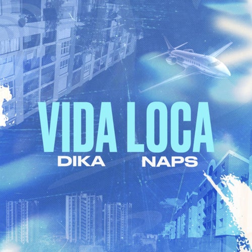 Vida Loca