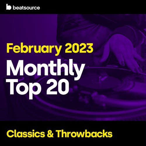Top 20 - Classics & Throwbacks - Feb. 2023 Album Art