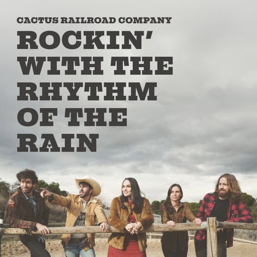 Rockin' With The Rhythm Of The Rain