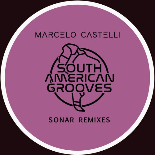 Marcelo Castelli Sonar Remixes