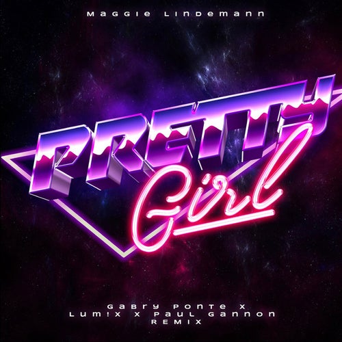 Pretty Girl (Gabry Ponte x LUM!X x Paul Gannon Remix)