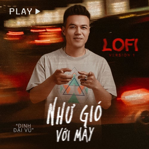 Như Gió Với Mây (Lofi Mix 1)