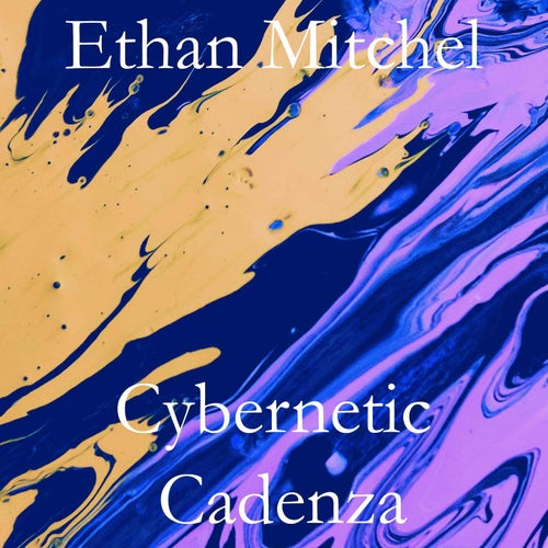 Cybernetic Cadenza