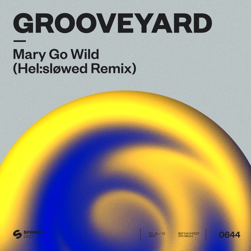 Mary Go Wild (Hel:sløwed Remix)