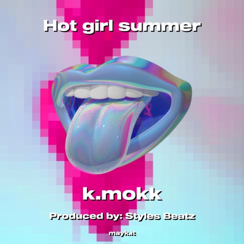 Hot girl summer