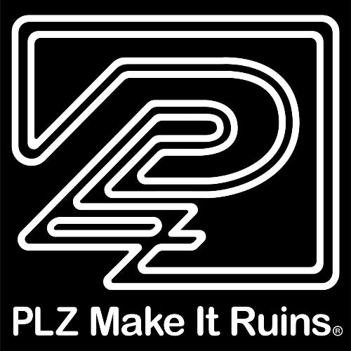 PLZ Make It Ruins Profile