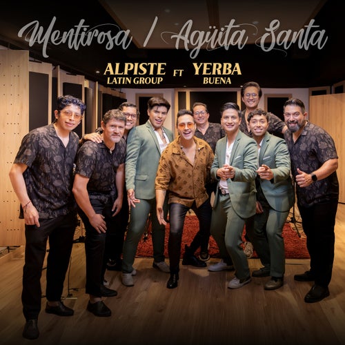 Mentirosa/ Agüita Santa