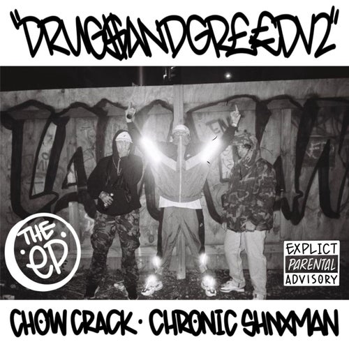 Drugs and Greed: Vol. 2