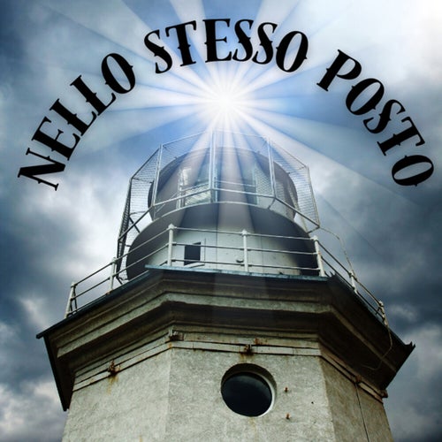 Nello stesso posto