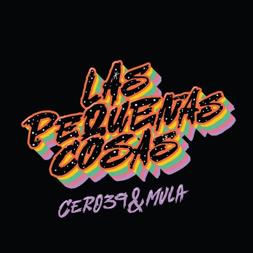 Las pequeñas cosas