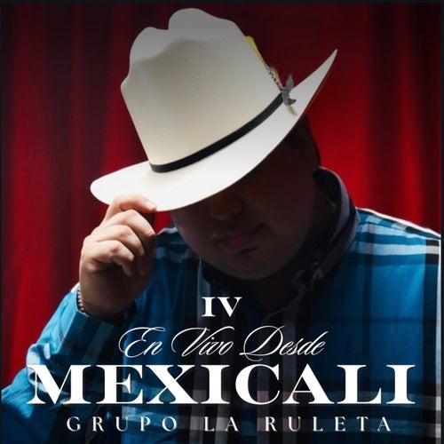 En Vivo Desde Mexicali, Vol. IV