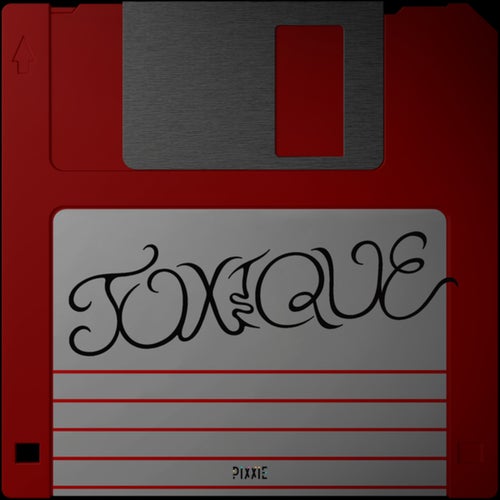 TOXIQUE