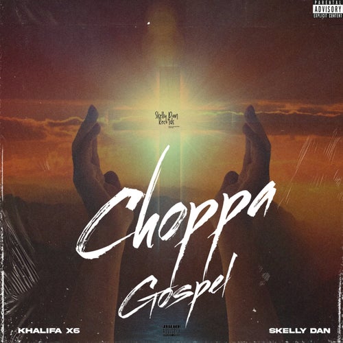 Choppa Gospel