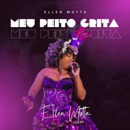 Meu Peito Grita