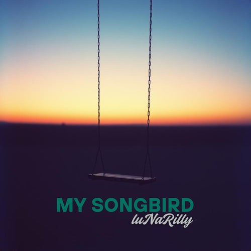My Songbird