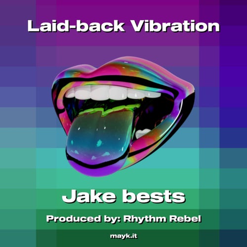 Laid-back Vibration