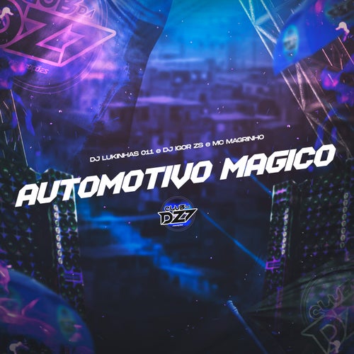 AUTOMOTIVO MÁGICO