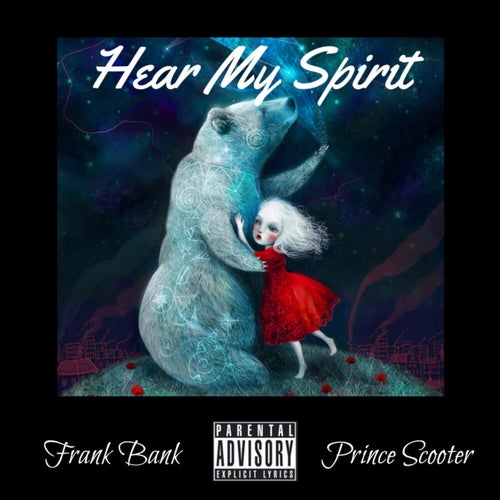 Hear My Spirit