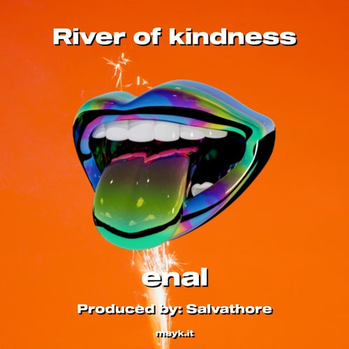 River of kindness