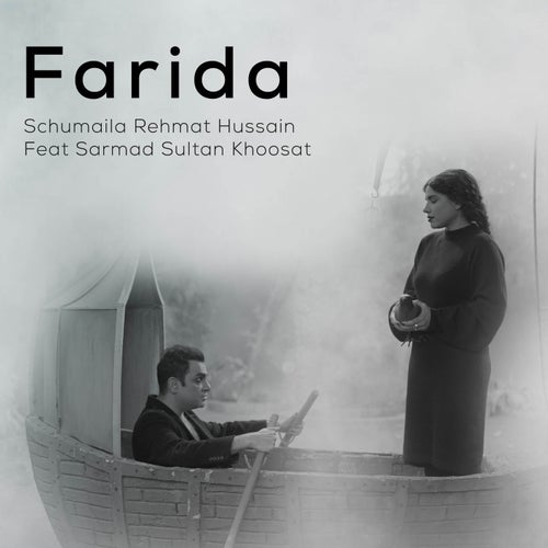 Farida (feat. Sarmad Sultan Khoosat)