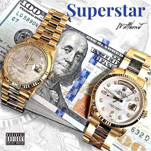 SUPERSTAR (feat. FTE JMONEY & FTEGbabyBigwill)