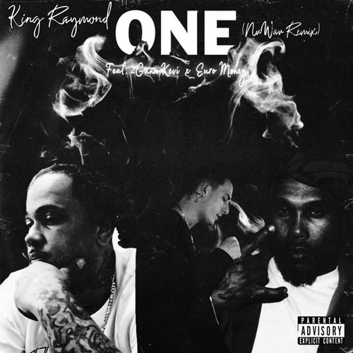 One (The NuWav Remix) [feat. 2Gunn Kevi & Euro Money]
