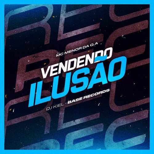 Vendendo Ilusão