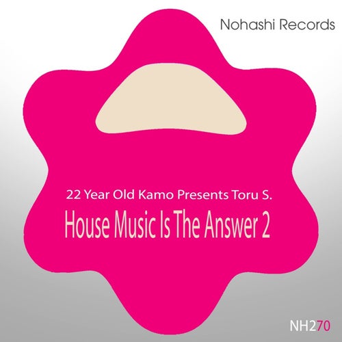 House Music Is the Answer 2