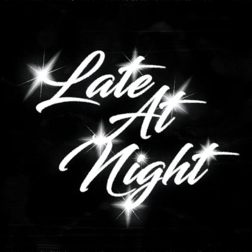 Late At Night (feat. Rocco)