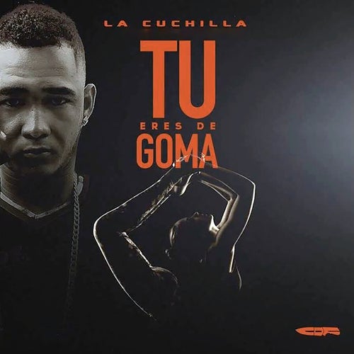 Tu eres de Goma