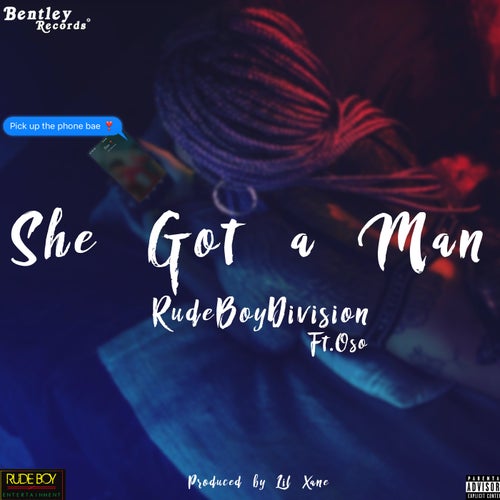 She Got A Man (feat. Oso)