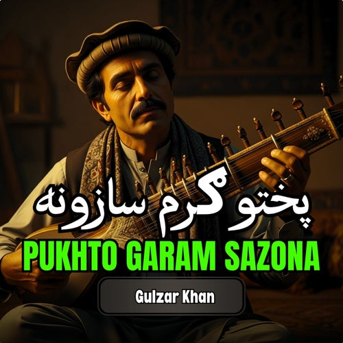 Pukhto Garam Sazona