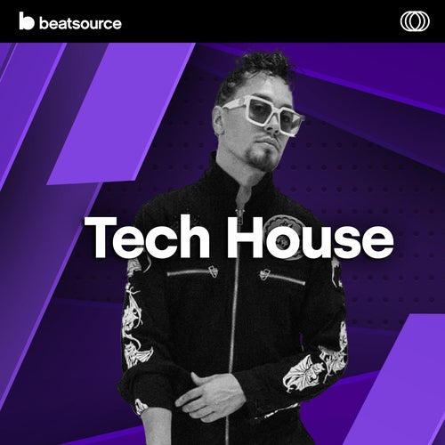 Tech House playlist