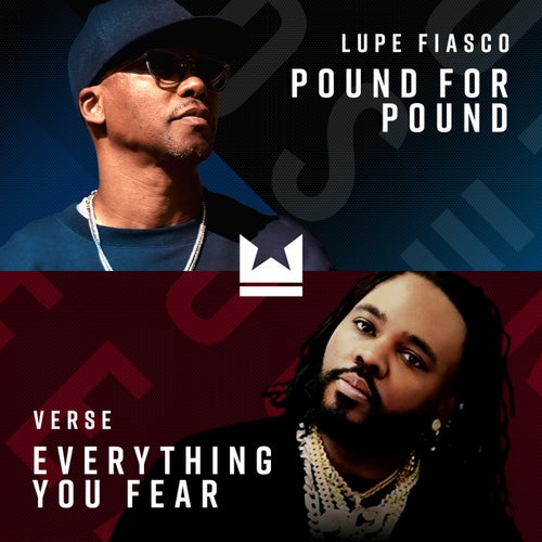 Pound for Pound / Everything You Fear