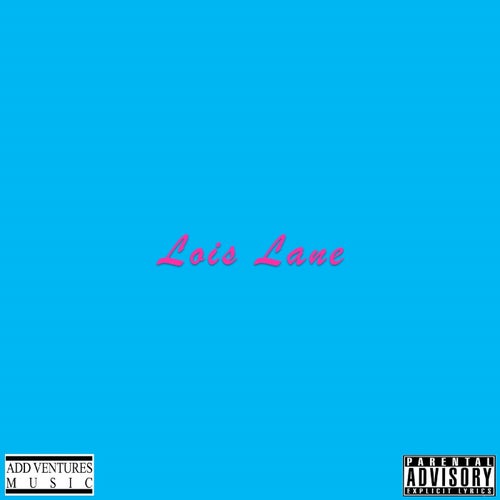 Lois (Lane) [feat. Nate]