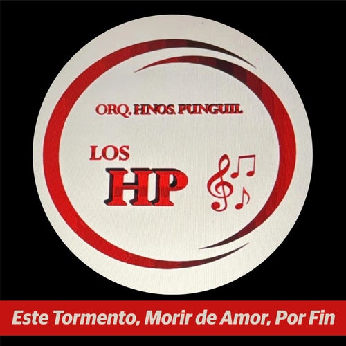Este Tormento, Morir de Amor, Por Fin