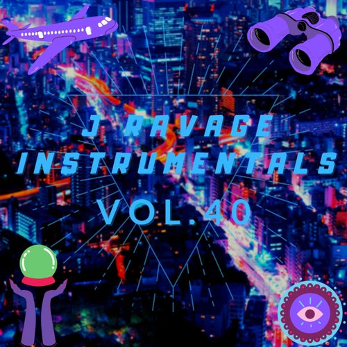 J Ravage Instrumentals, Vol. 40