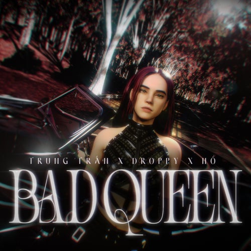 Bad Queen