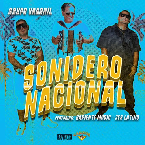 Sonidero Nacional (feat. Rapiente Music & Jes Latino)