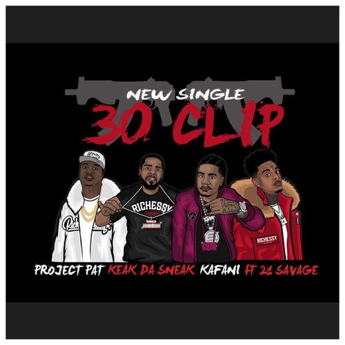 30 Clip (feat. 21 Savage)