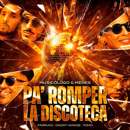 Pa' Romper La Discoteca (Remastered 2025)