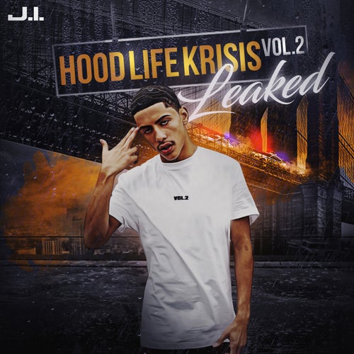 Hood Life Krisis Vol. 2