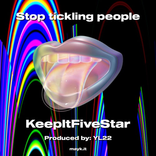 Stop tickling people