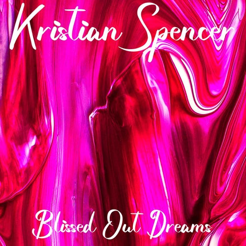 Blissed Out Dreams