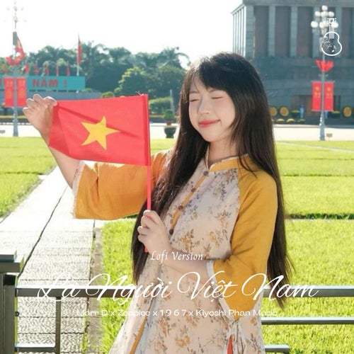 Là Người Việt Nam (Lofi Version)