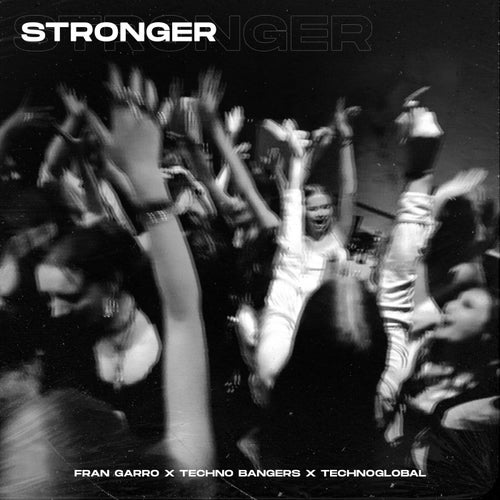 Stronger (What Doesn't Kill You) - Techno Version