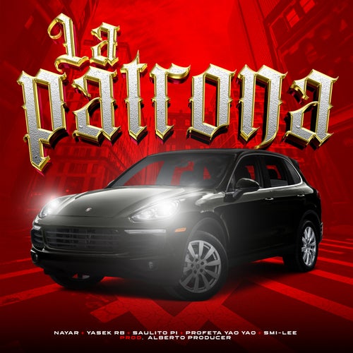 La Patrona (feat. Yasek RB, Saulito Pi, Alberto Producer)